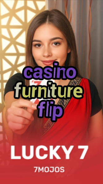 casino furniture flip-w4cy2mdjlx2bf.com